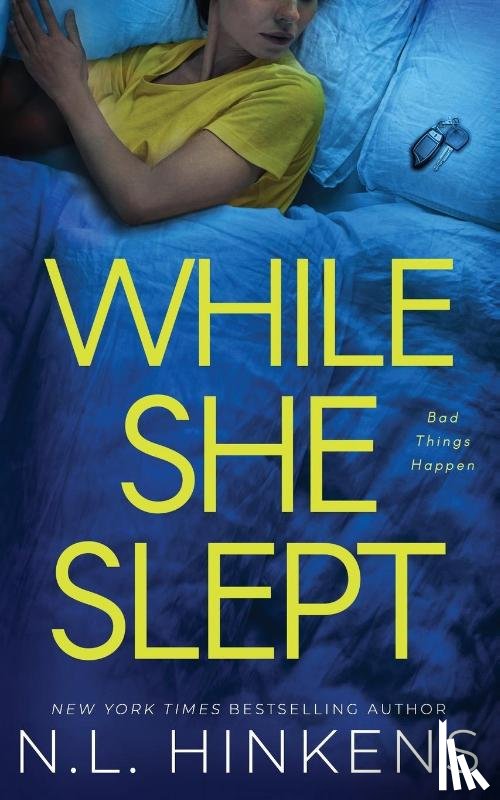 Hinkens, N. L. - While She Slept