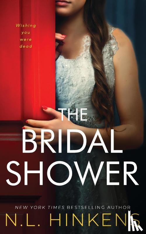Hinkens, N. L. - The Bridal Shower