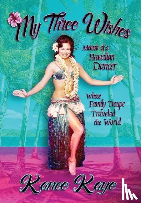 Kaye, Kanoe - My Three Wishes