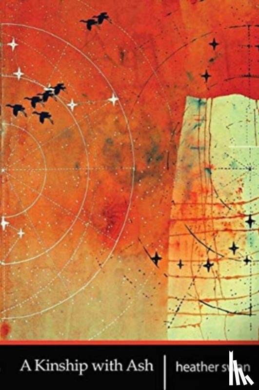 Swan, Heather - A Kinship with Ash