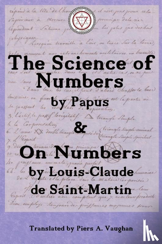 Encausse, Gerard, De Saint-Martin, Louis-Claude - The Numerical Theosophy of Saint-Martin & Papus