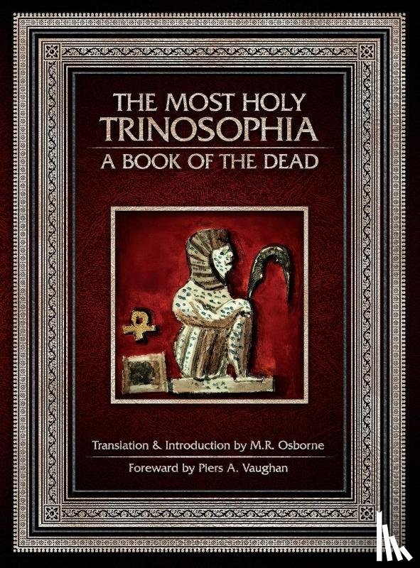  - The Most Holy Trinosophia - A Book of the Dead