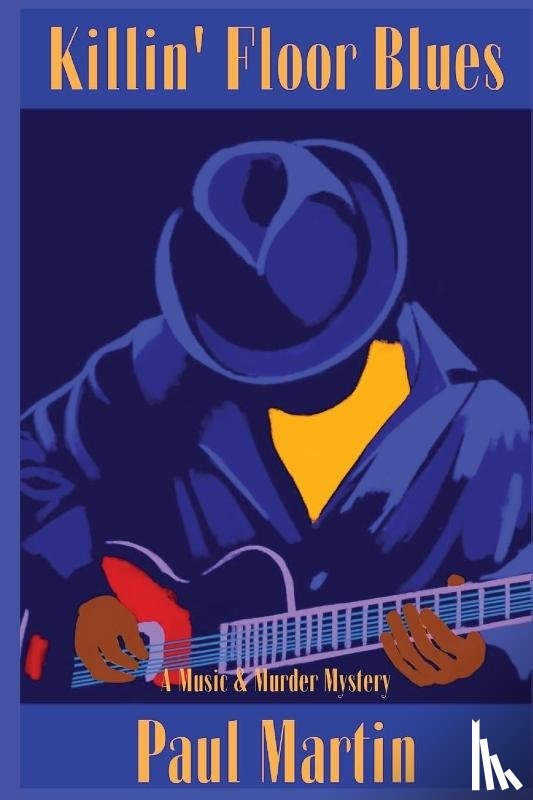 Martin, Paul - Killin' Floor Blues
