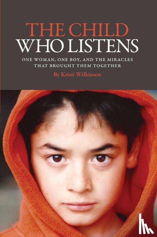 Wilkinson, Kristi - The Child Who Listens