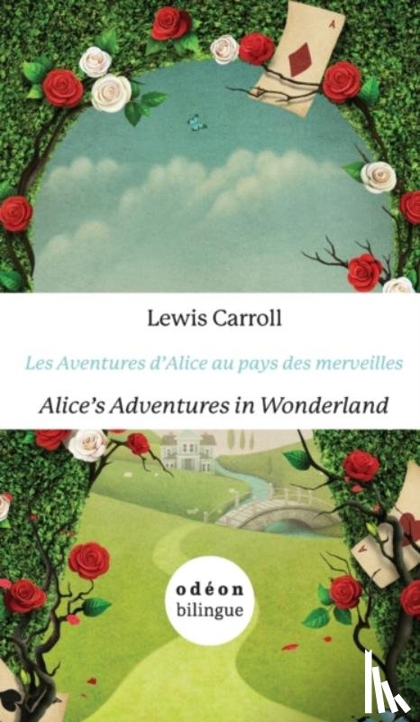 Carroll, Lewis - Les Aventures d'Alice Au Pays Des Merveilles/Alice's Adventures In Wonderland