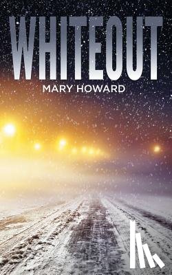 Howard, Mary - Whiteout