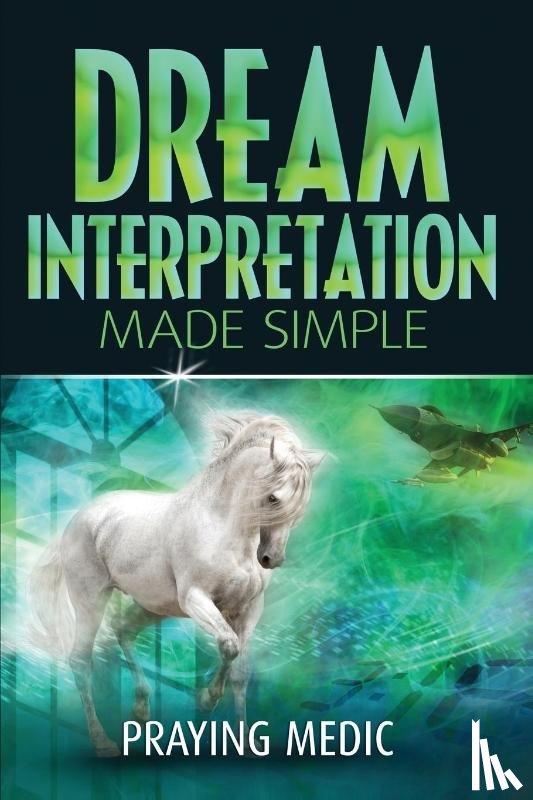 Medic, Praying - Dream Interpretation Made Simple