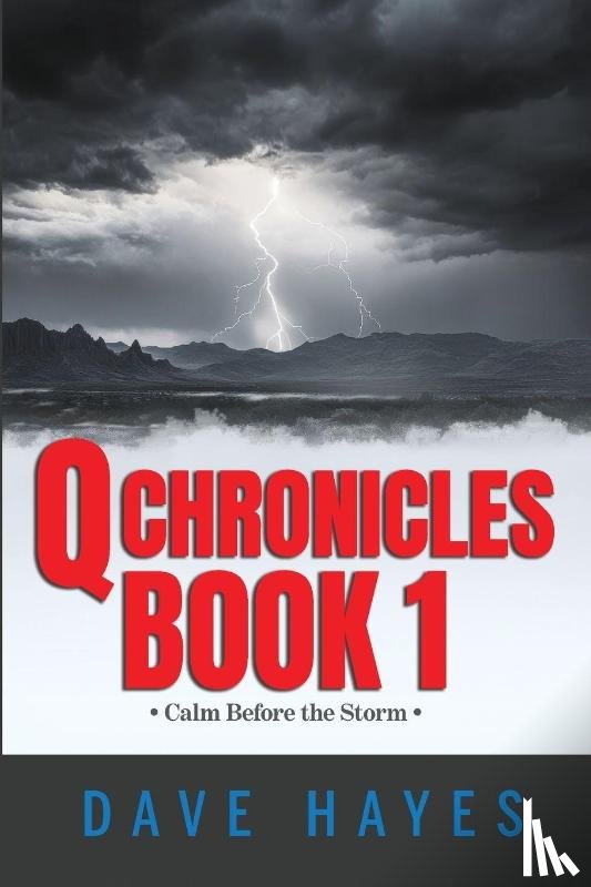 Hayes, Dave - Q Chronicles Book 1