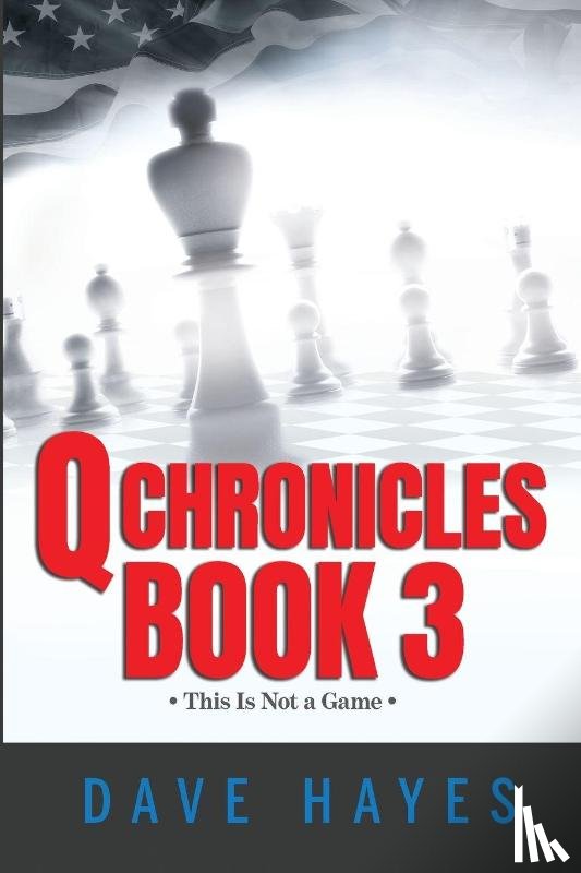 Hayes, Dave - Q Chronicles Book 3