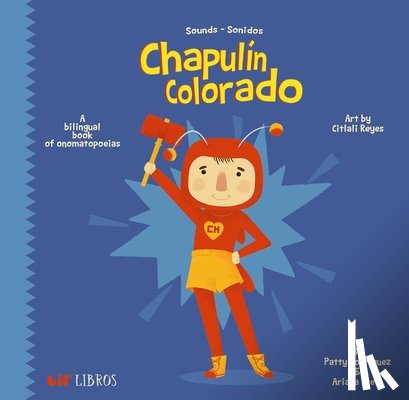 Rodriguez, Patty, Stein, Ariana - El Chapulin Colorado: Sounds/Sonidos