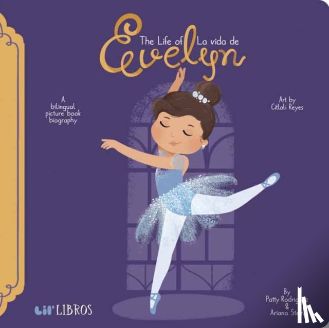 Rodriguez, Patty, Stein, Ariana - Life of/La Vida de Evelyn Cisneros