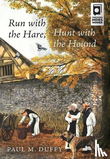 Duffy, Paul M - Run with the Hare, Hunt with the Hound