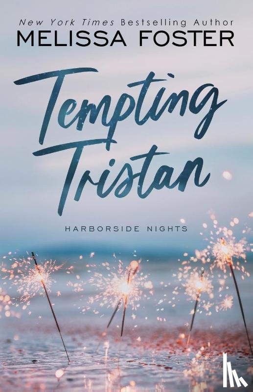 Foster, Melissa - Tempting Tristan (A sexy standalone M/M romance)