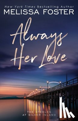 Foster, Melissa - ALWAYS HER LOVE