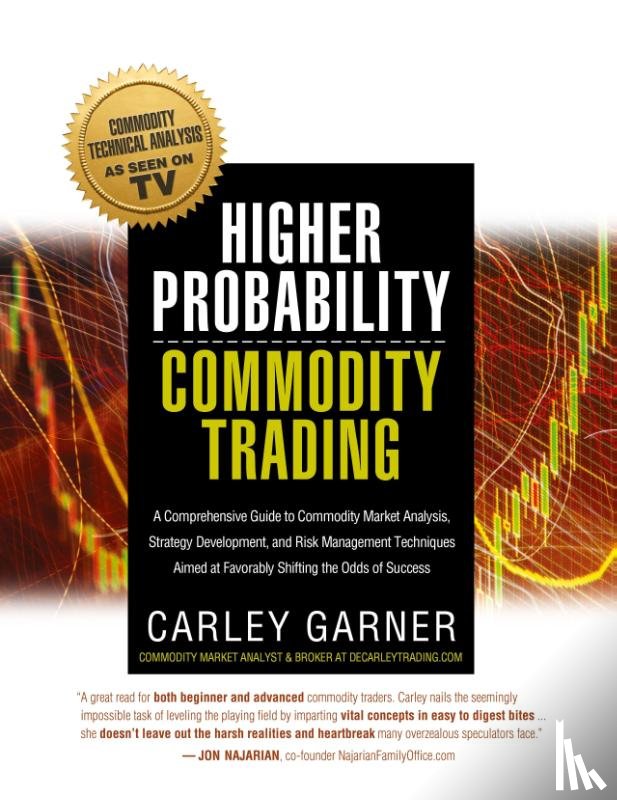Garner, Carley - Higher Probability Commodity Trading