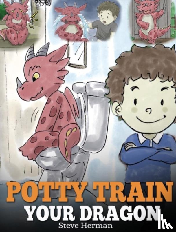 Herman, Steve - Potty Train Your Dragon