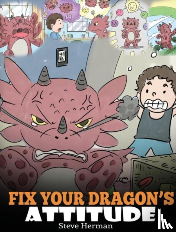 Herman, Steve - Fix Your Dragon's Attitude