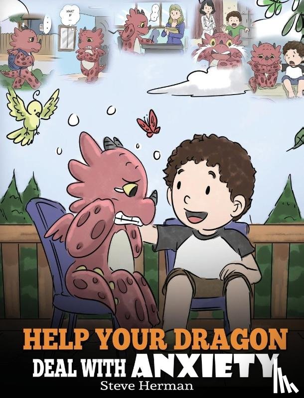 Steve, Herman - Help Your Dragon Deal with Anxiety