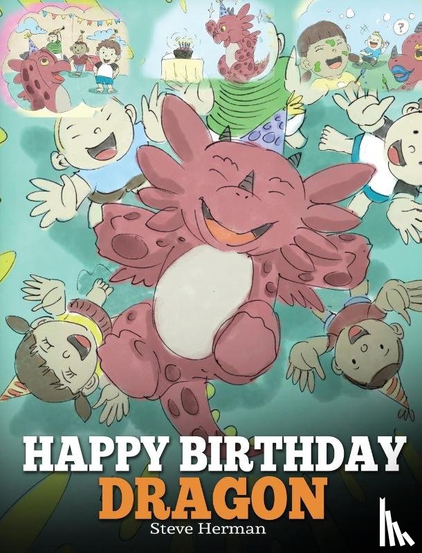 Herman, Steve - Happy Birthday, Dragon!