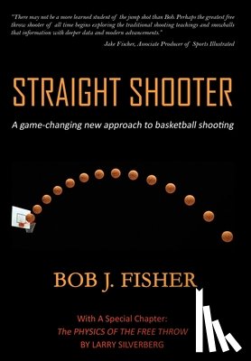 Fisher, Bob J - Straight Shooter