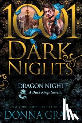 Grant, Donna - Dragon Night: A Dark Kings Novella