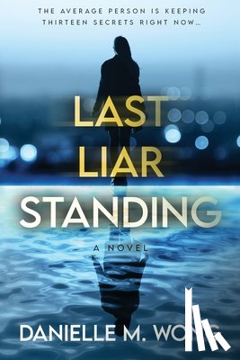 Wong, Danielle M - Last Liar Standing