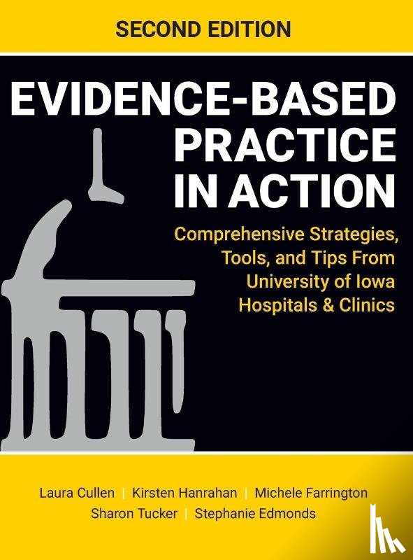Cullen, Laura, Hanrahan, Kirsten, Farrington, Michele - Evidence-Based Practice in Action, Second Edition