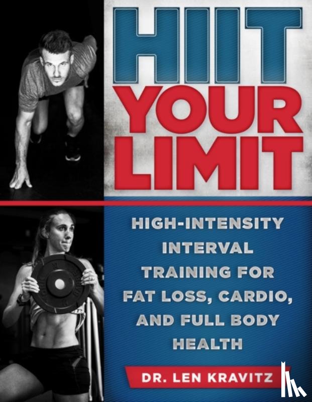 Kravitz, Dr. Len - HIIT Your Limit