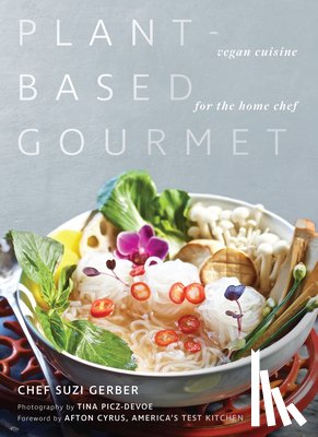 Gerber, Suzannah - Plant-Based Gourmet