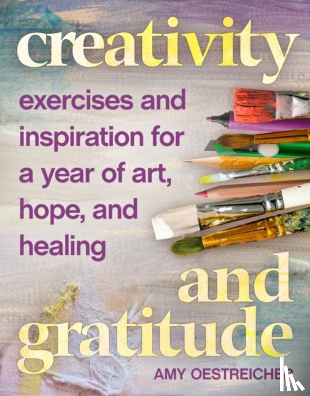 Oestreicher, Amy - Creativity and Gratitude