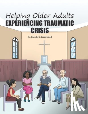 Khan, Aadil - Helping Older Adults Experiencing Traumatic Crisis
