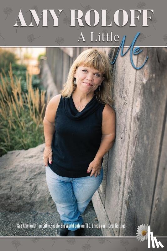Roloff , Amy - A Little Me