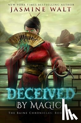 Jasmine Walt - Deceived by Magic