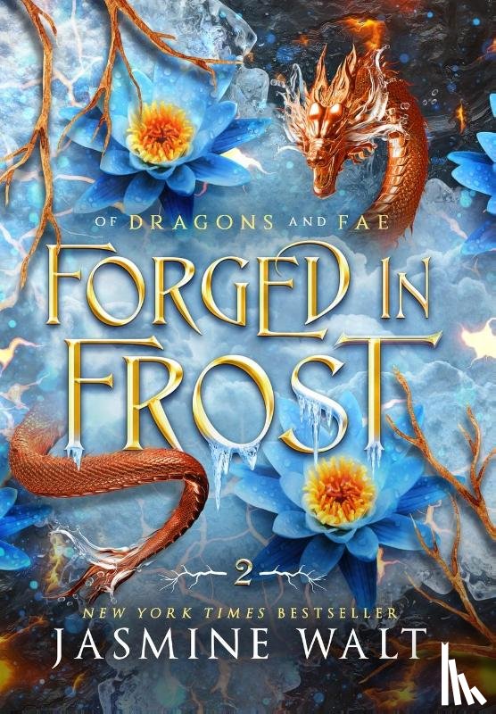 Walt, Jasmine - Walt, J: Forged in Frost