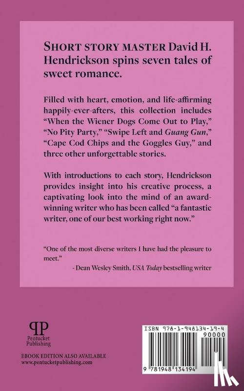Hendrickson, David H - Cape Cod Chips, Wiener Dogs, and Swiping Left