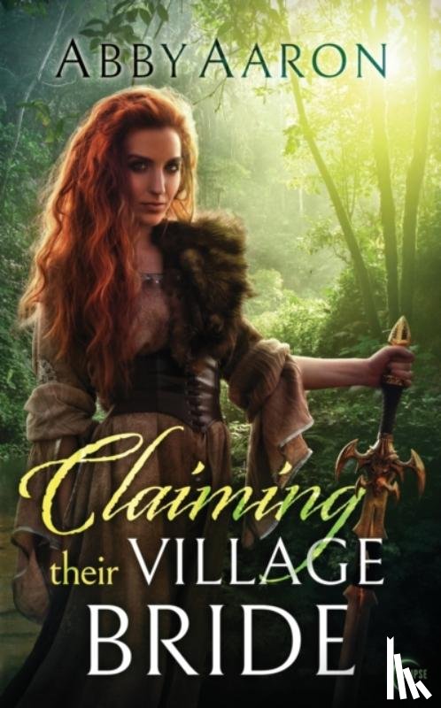 Aaron, Abby - Claiming Their Village Bride