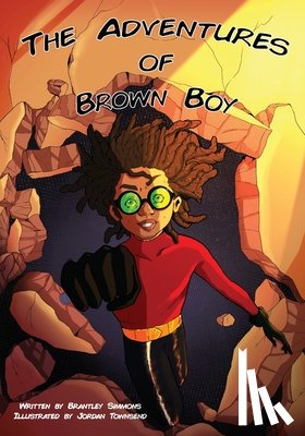 Simmons, Brantley - The Adventures of Brown Boy