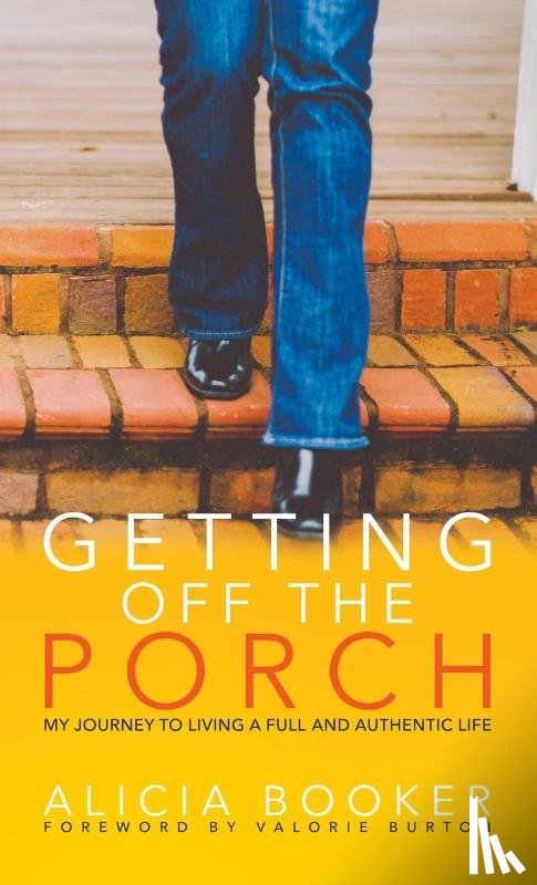 Booker, Alicia - Getting Off the Porch