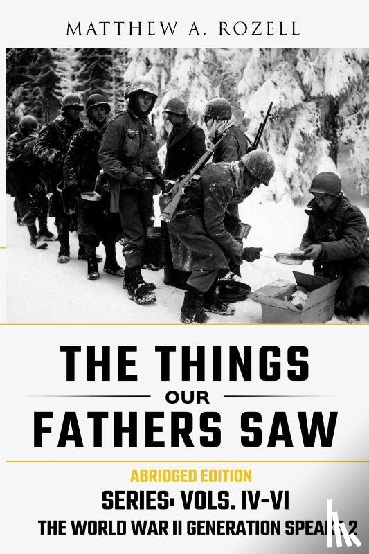 Rozell, Matthew a - World War II Generation Speaks II