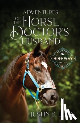 Long, Justin B - Adventures of the Horse Doctor's Husband