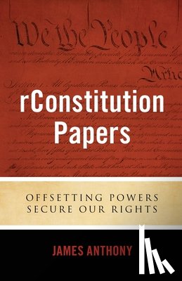 Anthony, James - rConstitution Papers