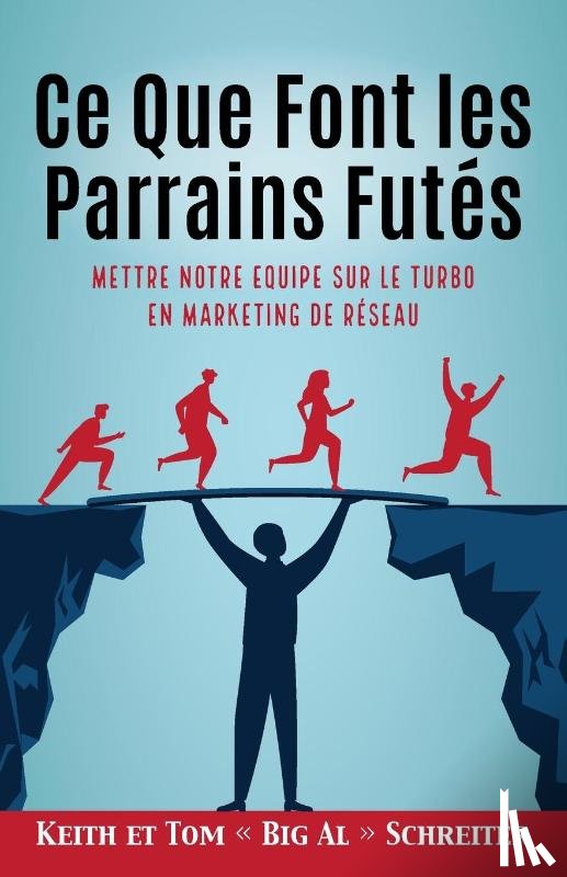 Schreiter, Keith, Schreiter, Tom Big Al - Ce Que Font les Parrains Futes