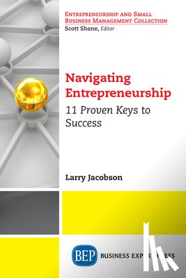 Jacobson, Larry - Navigating Entrepreneurship