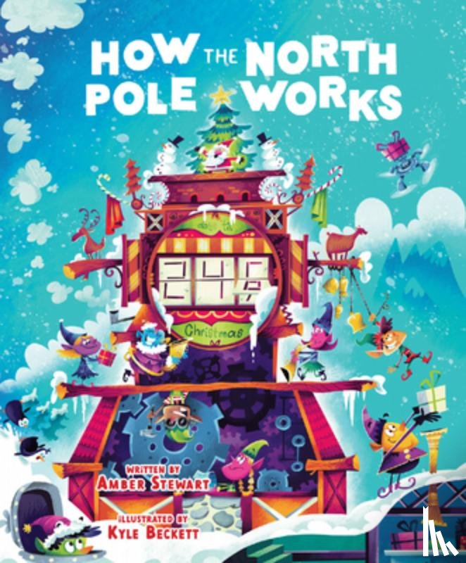 Stewart, Amber - How the North Pole Works