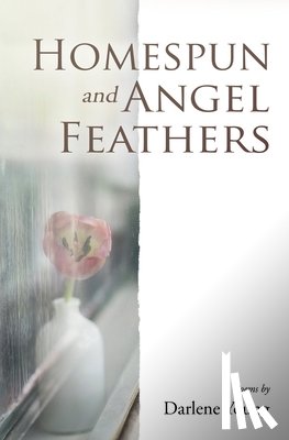 Young, Darlene - Homespun and Angel Feathers