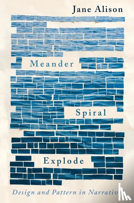 Alison, Jane - Meander, Spiral, Explode
