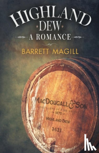 Magill, Barrett - Highland Dew