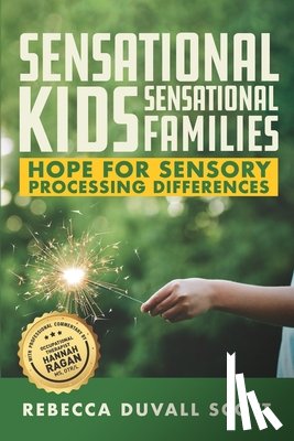 Scott, Rebecca Duvall - Sensational Kids, Sensational Families