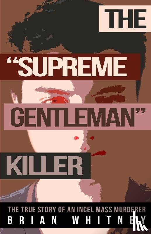 Whitney, Brian - The Supreme Gentleman Killer