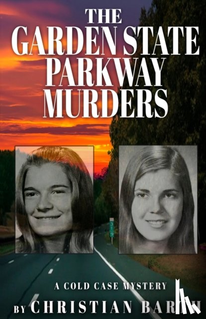 Barth, Christian - The Garden State Parkway Murders